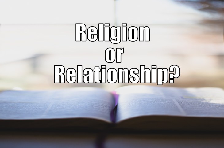 Religion or Relationship: Five Days that Define Our Call in Christ ...